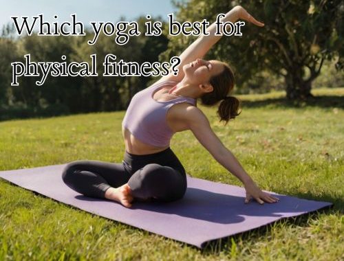 a woman doing yoga as physical fitness